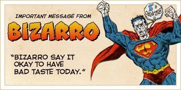 The Bizarro Blog-a-thon